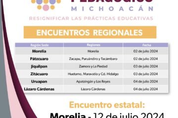 En puerta, encuentros regionales para transformar la educación en Michoacán: SEE