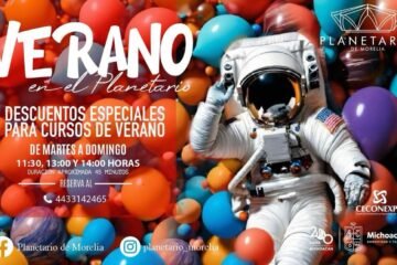 Planetario de Morelia tiene descuentos para grupos de cursos de verano