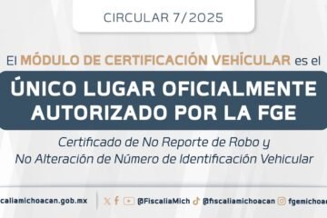 Fiscalía de Michoacán prohíbe revisiones vehiculares fuera de instalaciones oficiales