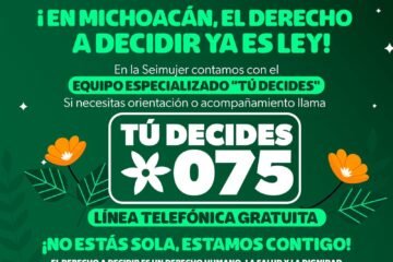 Seimujer fortalece derecho a decidir con la línea 075 y la Ruta Servicios de Aborto Seguro