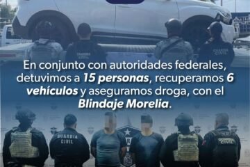 En Blindaje Morelia, 15 detenidos y seis unidades aseguradas durante las últimas horas: SSP