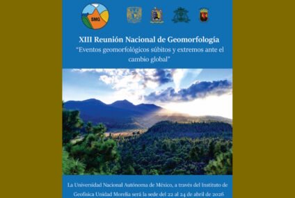 Morelia se convierte en el centro del análisis geográfico: Expertos debaten sobre eventos extremos y cambio global