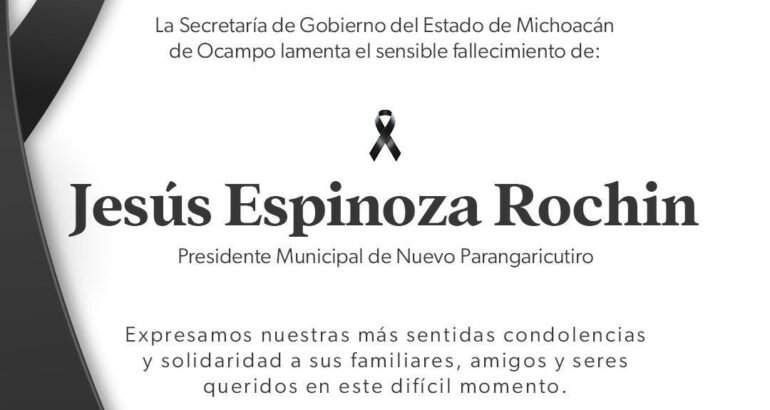 Gobierno de Michoacán lamenta fallecimiento del alcalde de Nuevo Parangaricutiro: Raúl Zepeda Gobierno de Michoacán lamenta fallecimiento del alcalde de Nuevo Parangaricutiro: Raúl Zepeda
