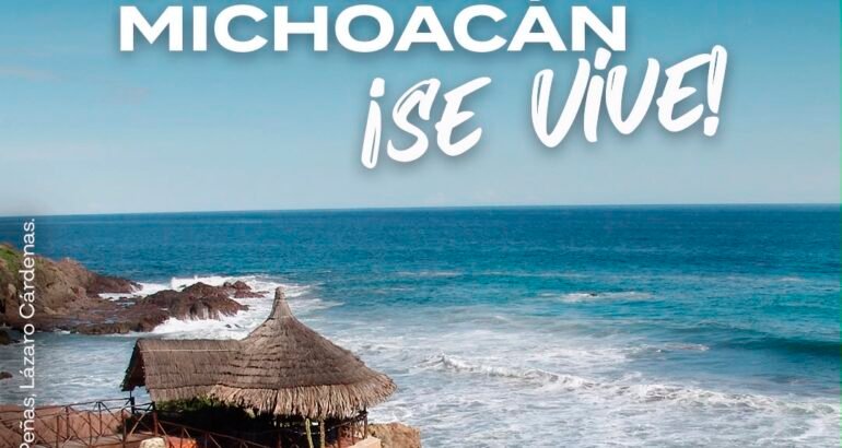 El verano en Michoacán ¡se vive!