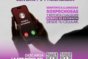 App 911 Michoacán blinda tu teléfono contra llamadas de extorsión